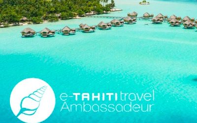 Devenez un e-TAHITI travel Ambassadeur et gagnez des avantages exceptionnels !